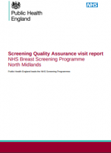 Screening Quality Assurance visit report: NHS Breast Screening Programme North Midlands